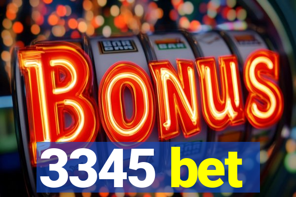 3345 bet